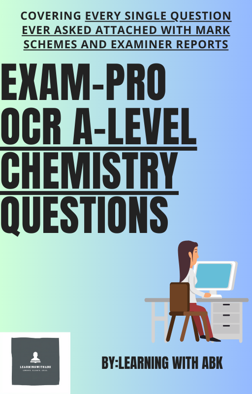 EXAM-PRO QUESTION BANK - OCR A-LEVEL CHEMISTRY (2024 INCLUDED!)