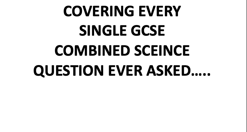 EXAMPRO QUESTIONS - GCSE COMBINED SCIENCE