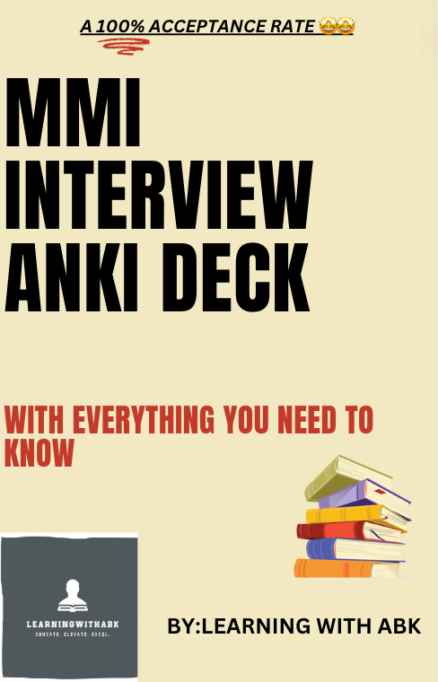 MMI Interview Preparation Anki decks (Medicine) + cheat sheets